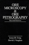 Ore Microscopy and Ore Petrography