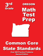 Oregon 3rd Grade Math Test Prep: Common Core State Standards