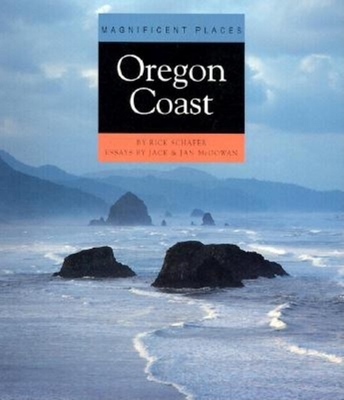 Oregon Coast - McGowan, Jack, and McGowan, Jan, and Schafer, Rick (Photographer)