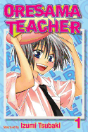 Oresama Teacher, Vol. 1, 1