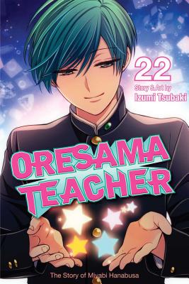 Oresama Teacher, Vol. 22 - Tsubaki, Izumi