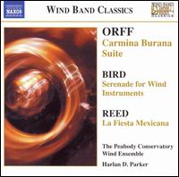 Orff: Carmina Burana Suite; Bird: Serenade for Wind Instruments; Reed: La Fiesta Mexicana - Peabody Conservatory Wind Ensemble