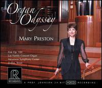 Organ Odyssey - Mary Preston (organ)