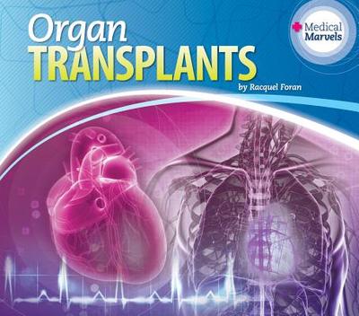 Organ Transplants - Foran, Racquel
