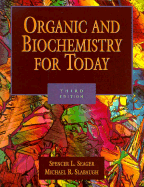 Organic and Biochemistry for Today (with Infotrac)