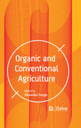 Organic and Conventional Agriculture