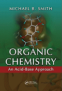 Organic Chemistry: An Acid--Base Approach