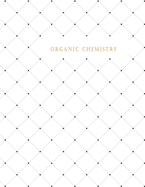 Organic Chemistry: Hexagon Paper (Small) 0.2 Inches Hexes Radius Honey comb paper, Organic Chemistry, Biochemistry, Science Notebooks, Composition Notebooks for Game Maps Grid Mats with Dotted Theme