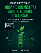 Organic Chemistry I Multiple Choice Q & A Exam