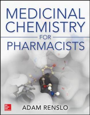 Organic Chemistry of Medicinal Agents - Renslo, Adam