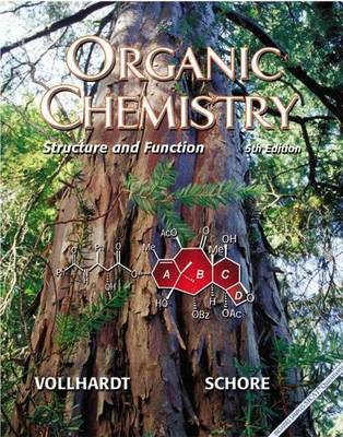 Organic Chemistry - Vollhardt, K. Peter C., and Schore, Neil E.
