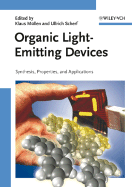 Organic Light Emitting Devices: Synthesis, Properties and Applications