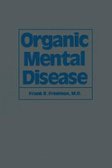 Organic Mental Disease