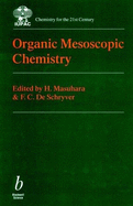 Organic Mesoscopic Chemistry