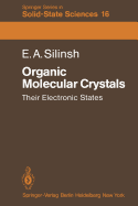 Organic Molecular Crystals: Their Electronic States