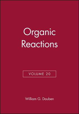 Organic Reactions, Volume 20 - Dauben, William G