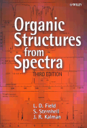 Organic Structures from Spectra - Field, L D, and Sternhell, S, and Kalman, John R