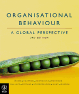 Organisational Behaviour: A Global Perspective