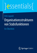 Organisationsstrukturen Von Stabsfunktionen: Ein berblick