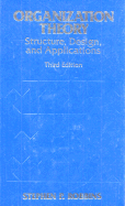 Organization Theory: Structures, Designs, and Applications - Robbins, Stephen P