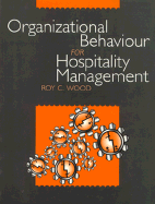 Organizational Behaviour for Hospitality Management