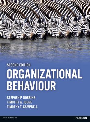 Organizational Behaviour - Campbell, Timothy, and Judge, Timothy, and Robbins, Stephen