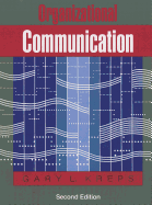 Organizational Communication: Theory and Practice