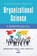 Organizational Science: A Global Perspective