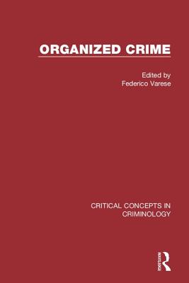 Organized Crime - Varese, Federico (Editor)