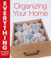 Organizing Your Home - Schroedel, Jenny