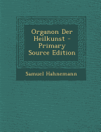Organon Der Heilkunst
