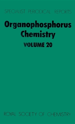 Organophosphorus Chemistry: Volume 20 - Walker, B J (Editor), and Hobbs, J B (Editor)