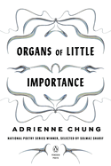 Organs Of Little Importance