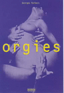 Orgies