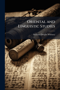Oriental and Linguistic Studies