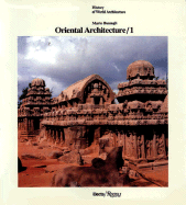 Oriental Architecture Vol. 1: India, Indonesia, Indochina - Bussagli, Marco