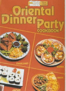 Oriental Dinner Party Cook Book