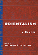 Orientalism: A Reader