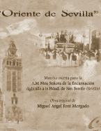 ORIENTE DE SEVILLA - Marcha procesional: Partituras para Agrupacin Musical