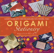 Origami Stationery Kit: [Origami Kit with Book, 80 Papers, 15 Projects]