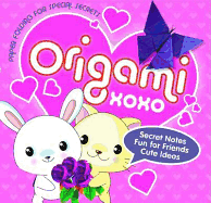 Origami XOXO: Paper Folding for Special Secrets