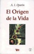 Origen de la Vida - Oparin A I