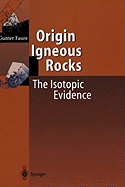 Origin of Igneous Rocks: The Isotopic Evidence