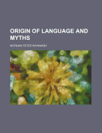 Origin of Language and Myths