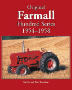 Original Farmall Hundred Series, 1954-1958