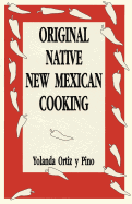 Original native New Mexican cooking