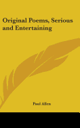 Original Poems, Serious and Entertaining