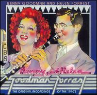 Original Recordings of the 1940's - Benny Goodman & Helen Forrest
