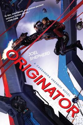 Originator: A Cassandra Kresnov Novel - Shepherd, Joel