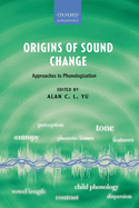 Origins of Sound Change: Approaches to Phonologization